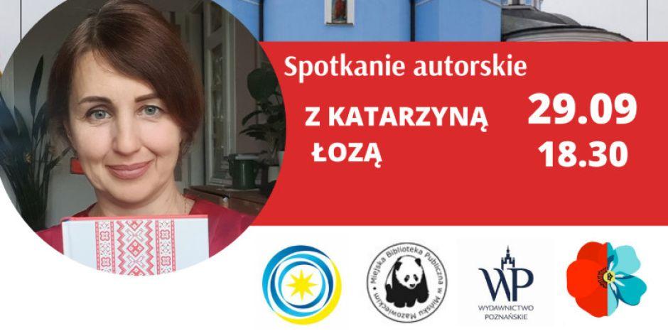 Spotkanie autorskie z Katarzyną Łozą w Mińsku Mazowieckim. 