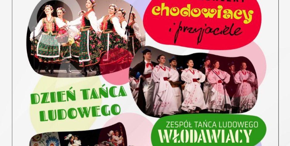 Koncert z okazji Dnia Tańca Ludowego: Chodowiacy i przyjaciele