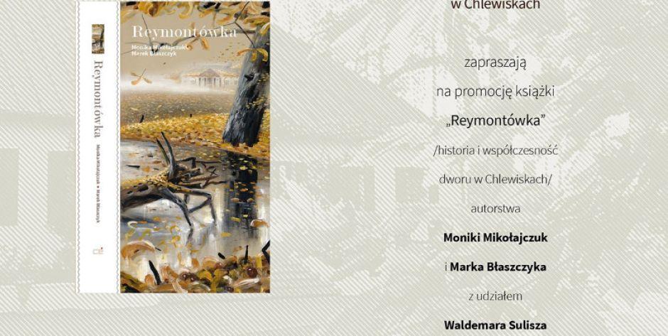 Reymontówka: Historia dworu w Chlewiskach