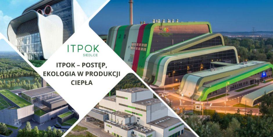 Nie mówcie, że w Siedlcach powstaje spalarnia. Powstaje ITPOK. 