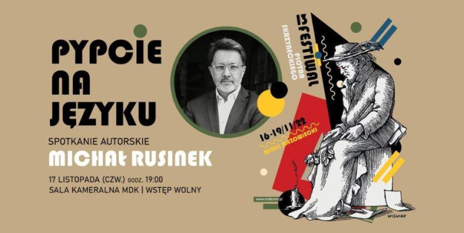 Mińsk Mazowiecki: Spotkanie z Michałem Rusinkiem
