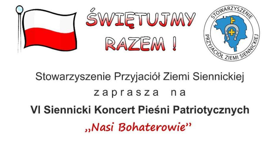 VI Siennicki Koncert Pieśni Patriotycznych „Nasi Bohaterowie”