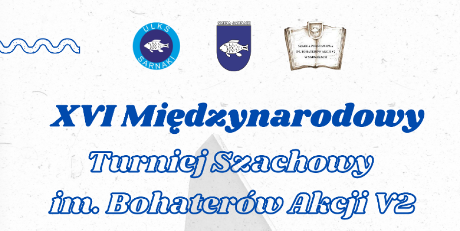 Międzynarodowy turniej szachowy w Sarnakach
