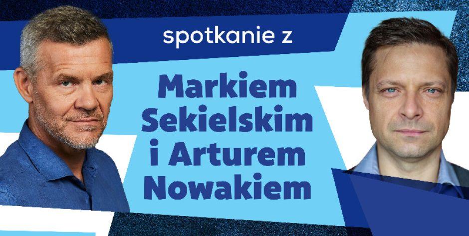 Jak wychodziliśmy z szamba - spotkanie z Markiem Sekielskim i Arturem Nowakiem