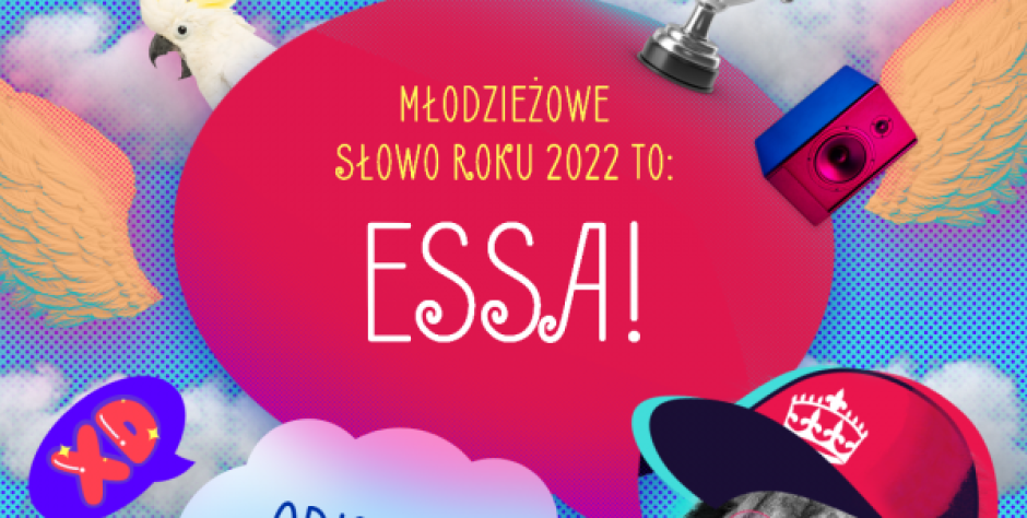 ESSA Młodzieżowym Słowem Roku 2022!