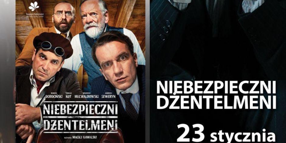 „NIEBEZPIECZNI DŻENTELMENI