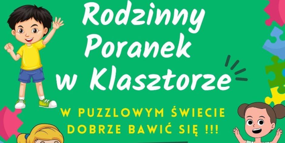 Spotkanie z najmłodszymi, czyli Rodzinny Poranek w klasztorze