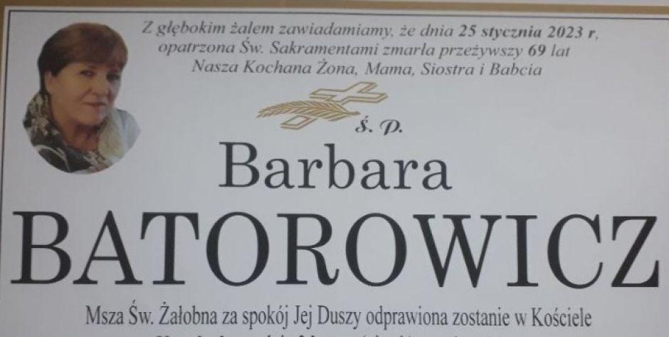 Zmarła Barbara Batorowicz... 