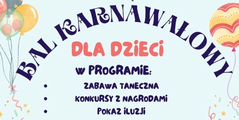 Bal dla dzieci w Kotuniu 