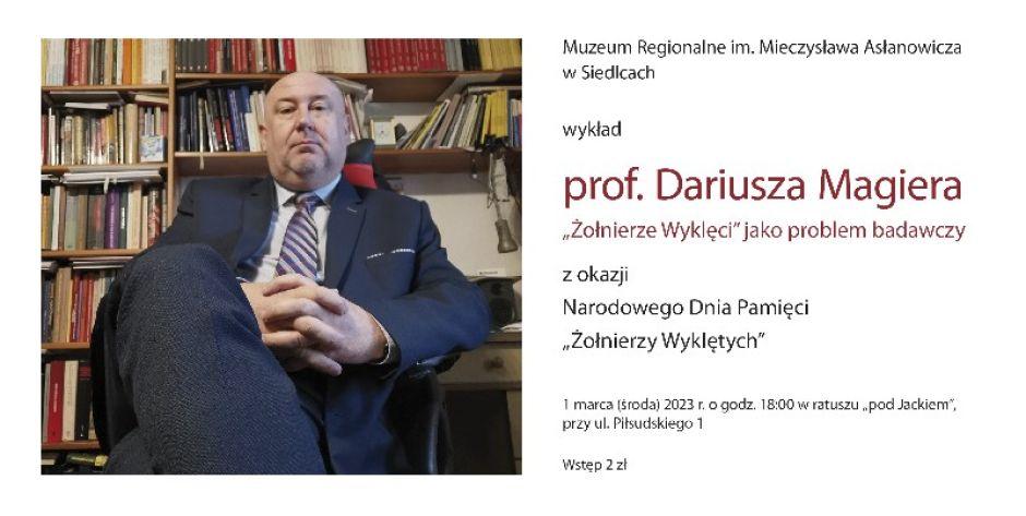 Prof. Dariusz Magier o Żołnierzach Wyklętych w Muzeum Regionalnym 