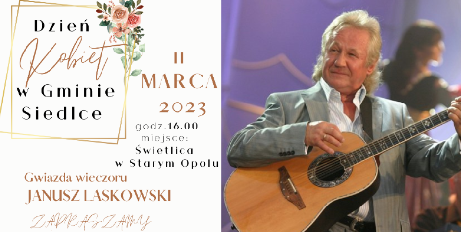 Janusz Laskowski na Dzień Kobiet