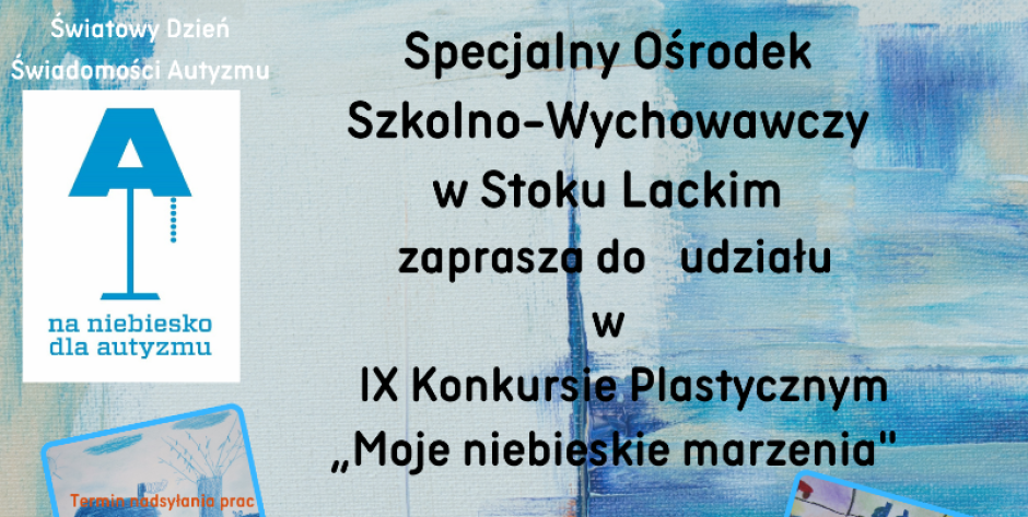 Moje niebieskie marzenia - konkurs na Dzień Autyzmu
