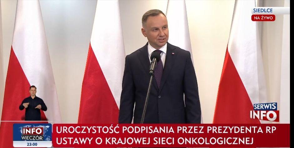 Siedlce: Prezydent Andrzej Duda podpisał ustawę o Krajowej Sieci Onkologicznej