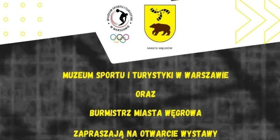 Wystawa „70 lat z pasji do sportu” w Węgrowie. Gościem honorowym - trener Andrzej Strejlau