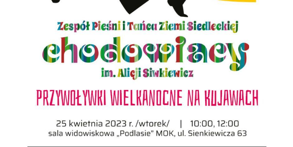 Spotkania z folklorem - cykl koncertów ZPiT Chodowiacy