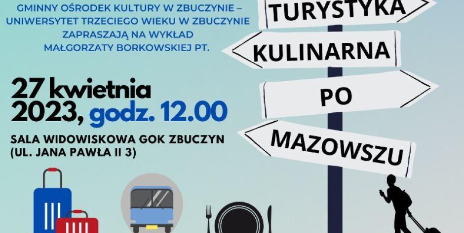 GOK Zbuczyn zaprasza na wykład o turystyce kulinarnej 