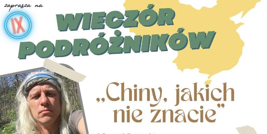 Wieczór podróżników w klasztorze: Chiny, jakich nie znacie