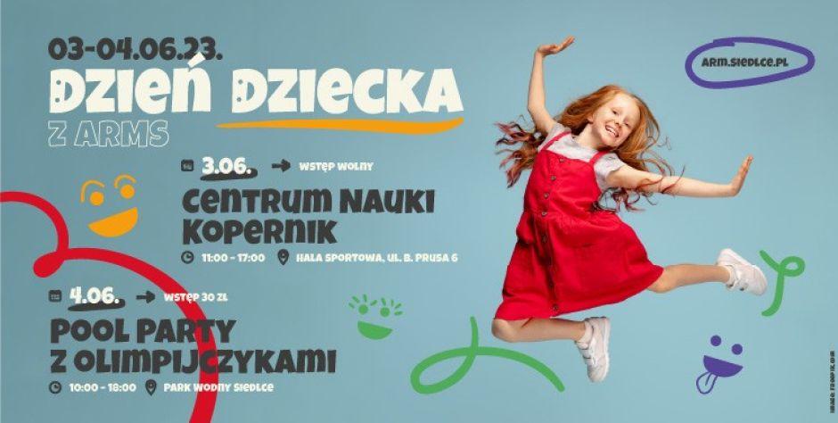 Weekendowy Dzień Dziecka z ARMS!