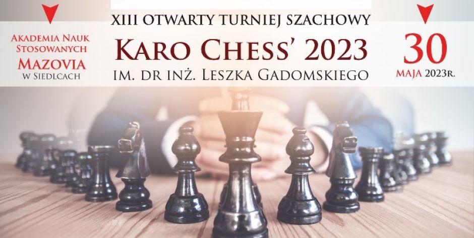 XIII Otwarty Turniej Szachowy Karo Chess - zapisz się! 