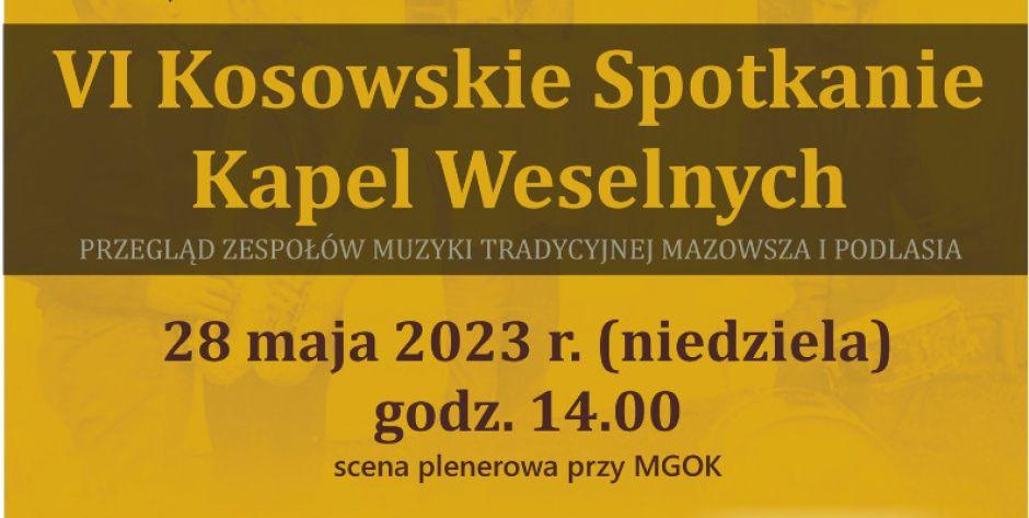 Kosów Lacki zaprasza: Wspólna zabawa przy muzyce tradycyjnej 