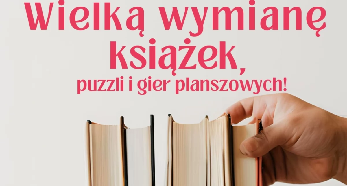 Siedlce: Wielka wymiana książek, puzzli i gier planszowych