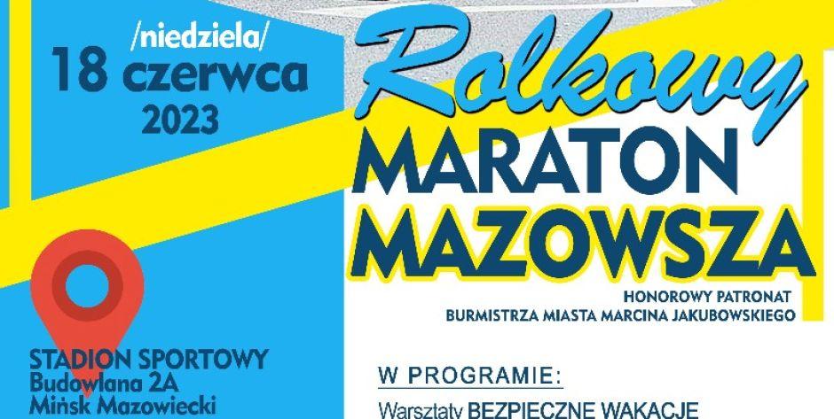 Rolkowy Maraton Mazowsza w Mińsku Mazowieckim