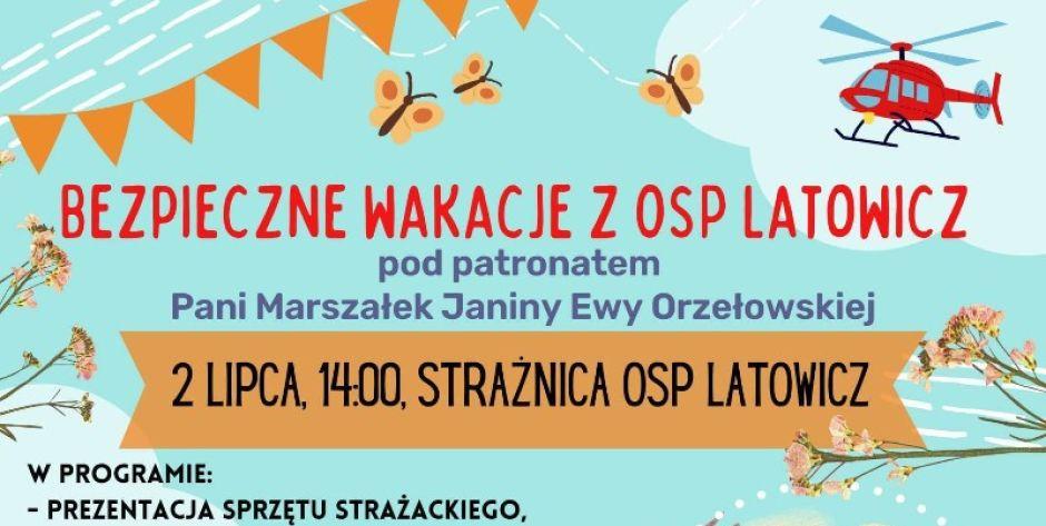 OSP Latowicz zaprasza na festyn