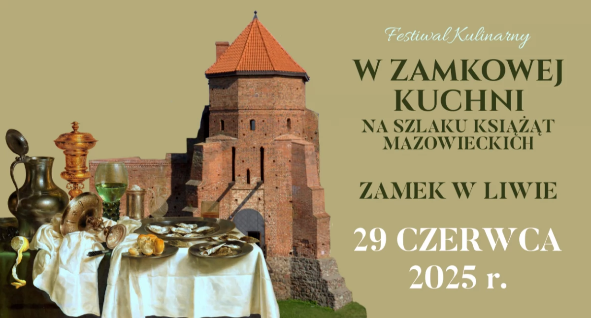 Festiwal kulinarny na Zamku w Liwie