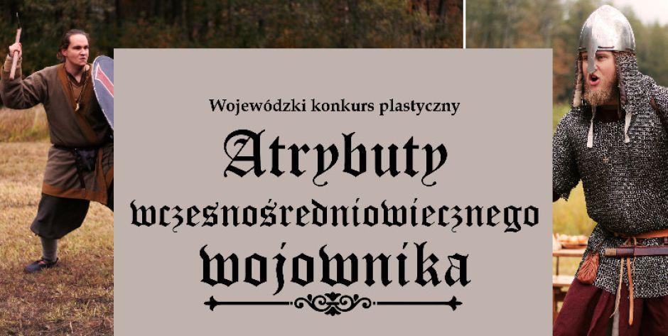 Atrybuty średniowiecznego wojownika