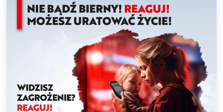 Nie bądź bierny! Reaguj! Możesz uratować życie