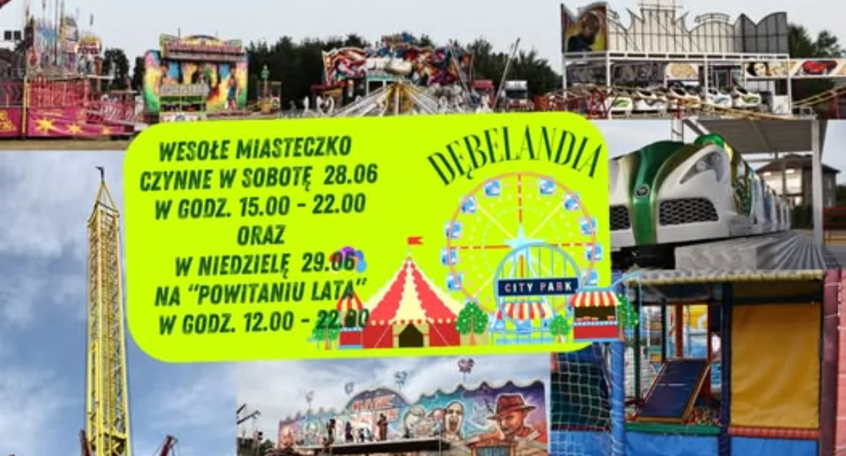  DĘBELANDIA – Wesołe miasteczko w Dębem Wielkim!