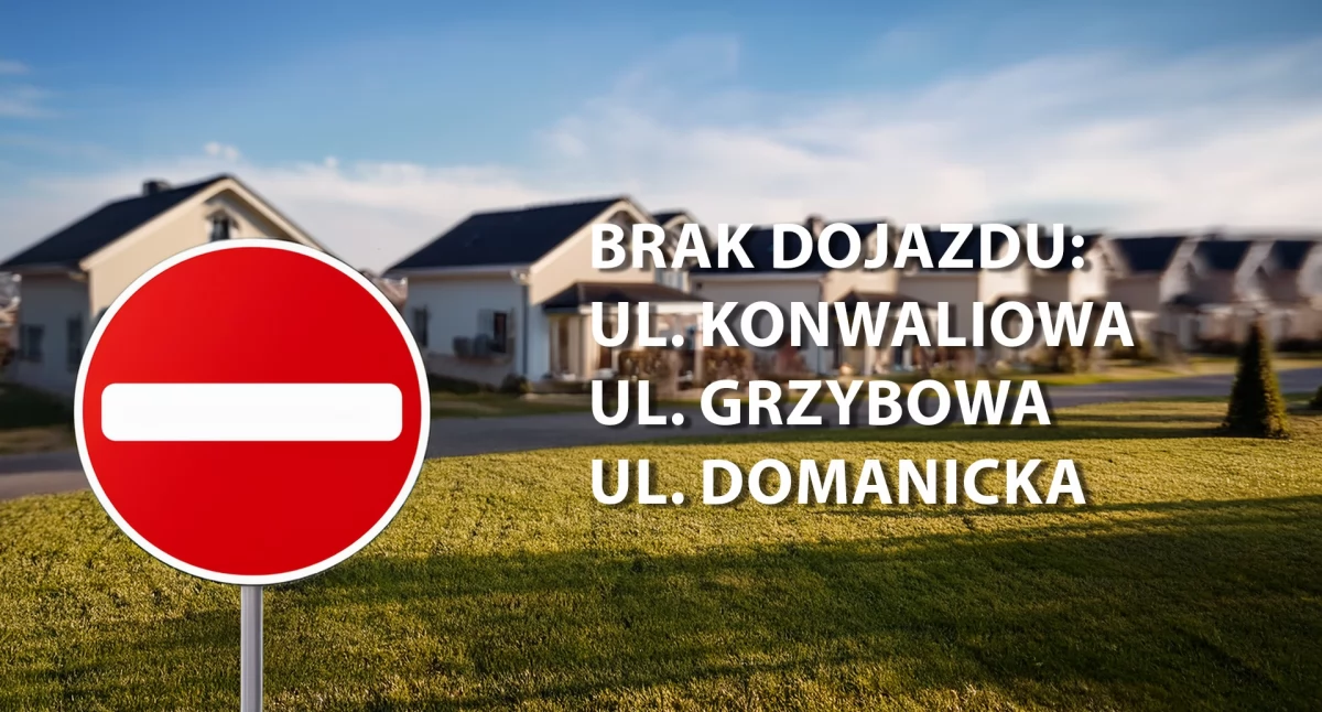 Siedlce: Mieszkańcy kilku ulic nie będą mogli dojechać do posesji