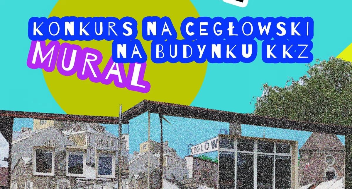 Do dzieła, młodzi artyści. Cegłów czeka na waszą wizję!