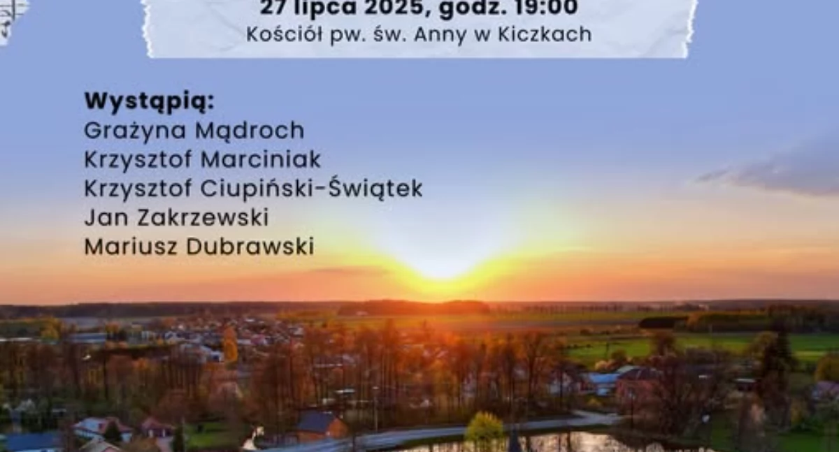 Trzej Tenorzy w Kiczkach. Wieczór muzyki operetkowej i sakralnej