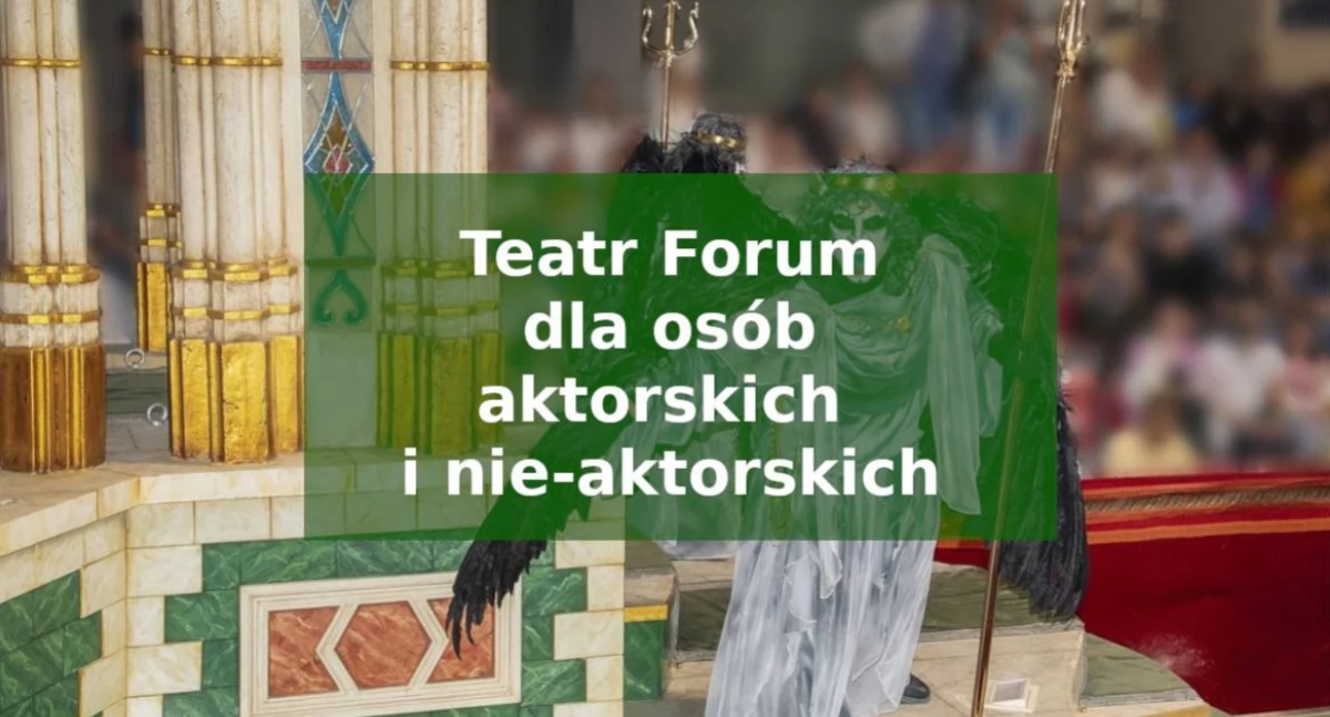 Młodzi przeciw wykluczeniu. Galeria Kultura zaprasza na wakacyjne warsztaty Teatru Forum