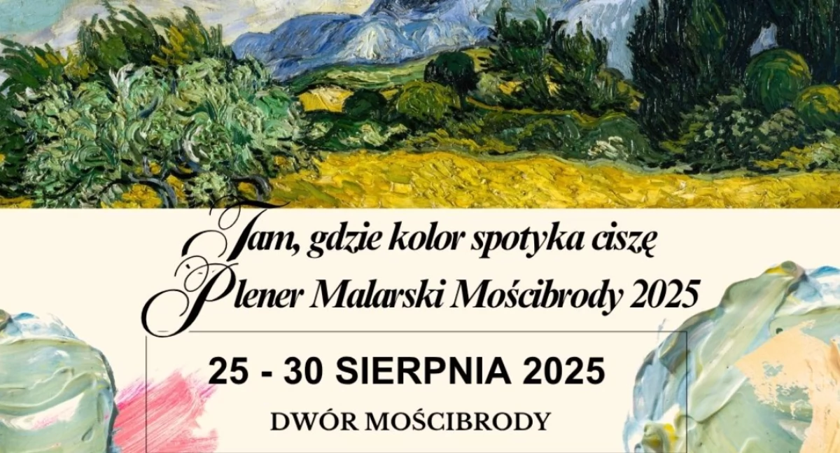 Plener Malarski Mościbrody 2025 - Tam, gdzie kolor spotyka ciszę