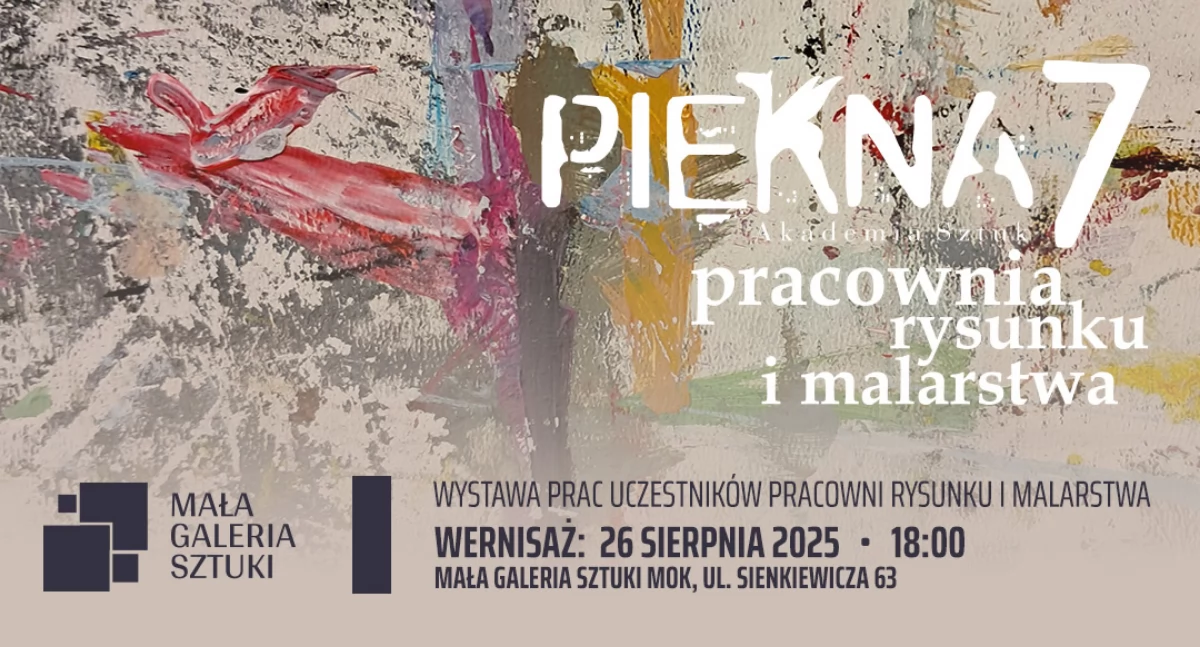 Wernisaż wystawy uczestników Pracowni „Piękna 7” w Małej Galerii Sztuki