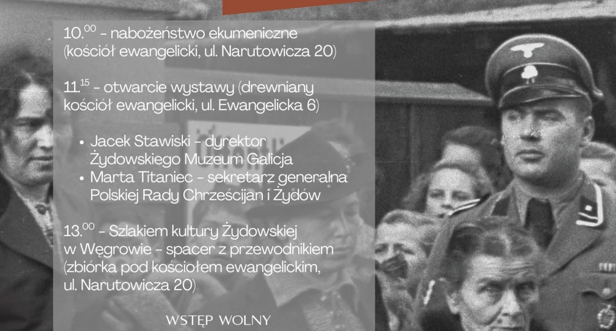 „Byli sąsiadami. Ludzkie wybory i zachowania w obliczu zagłady” – wystawa w Węgrowie
