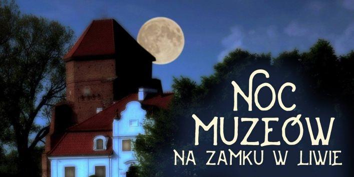 Noc muzeów w Liwie