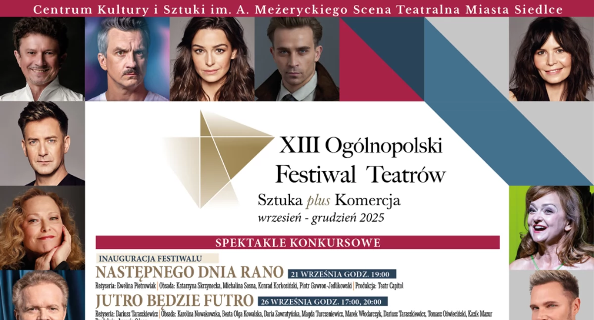 XIII Ogólnopolski Festiwal Teatrów „Sztuka plus Komercja” w Siedlcach
