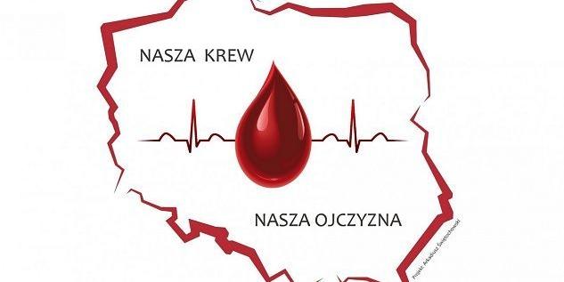 Nasza Krew - nasza Ojczyzna
