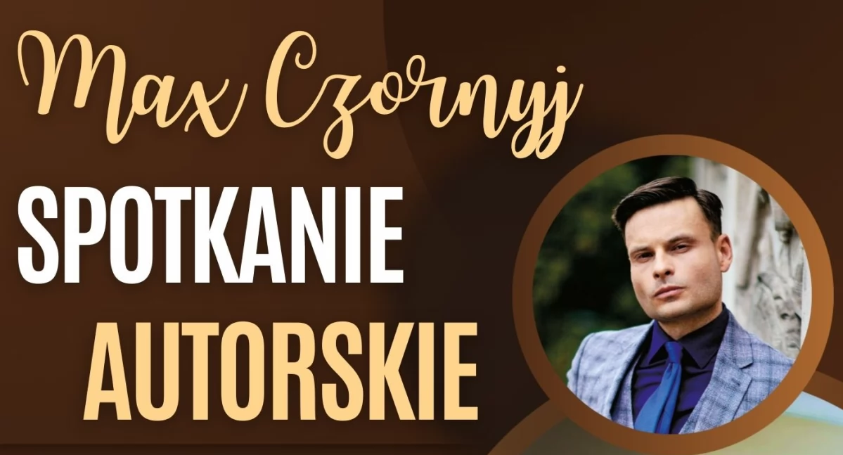Max Czornyj spotka się z czytelnikami w Staninie