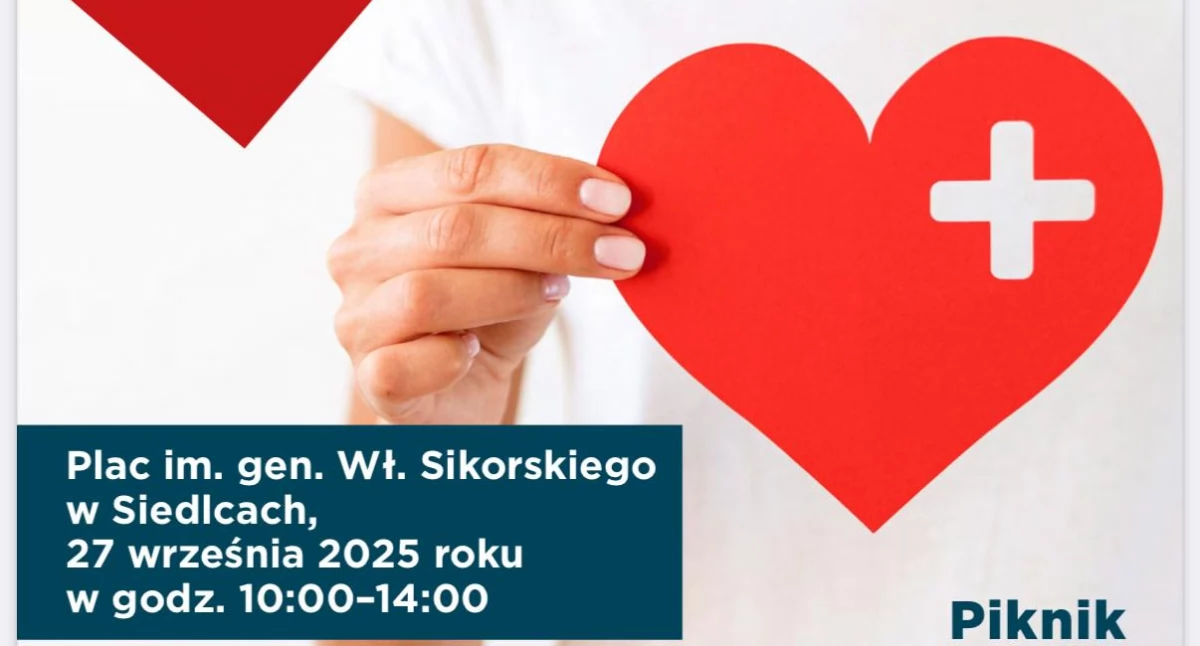 Piknik edukacyjno-zdrowotny Zdrowe Serca – Silne Siedlce!