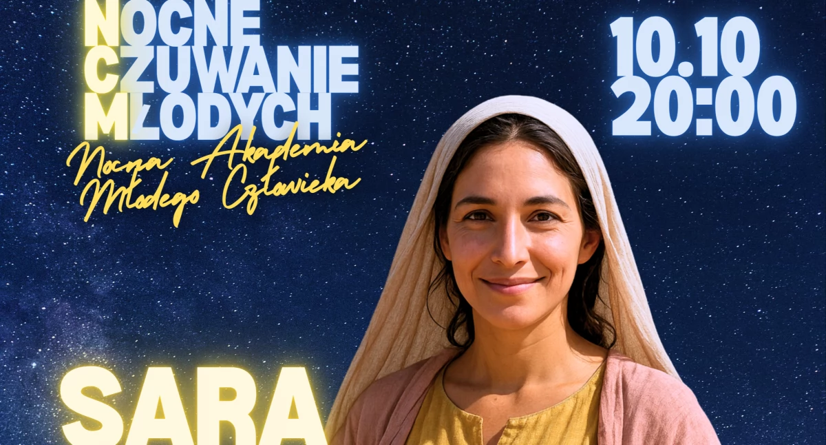 Nocne Czuwanie Młodych w Siedlcach: „Sara – nadzieja wbrew nadziei”