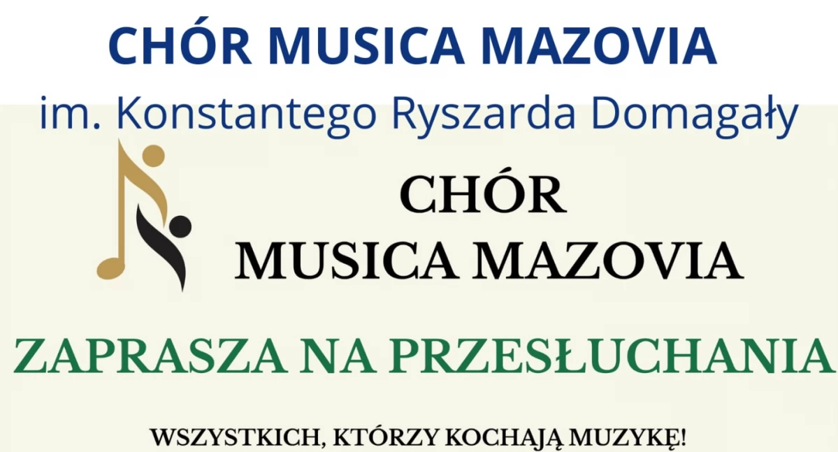Przyjdź na przesłuchanie i zostań członkiem Chóru Musica Mazovia!