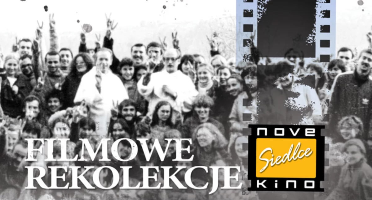Filmowe Rekolekcje w NoveKino Siedlce