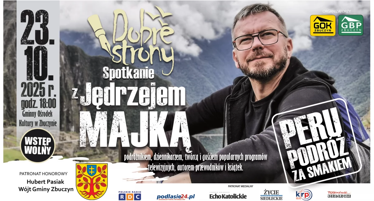 GOK Zbuczyn: Peru. Podróż za smakiem. Spotkanie z Jędrzejem Majką