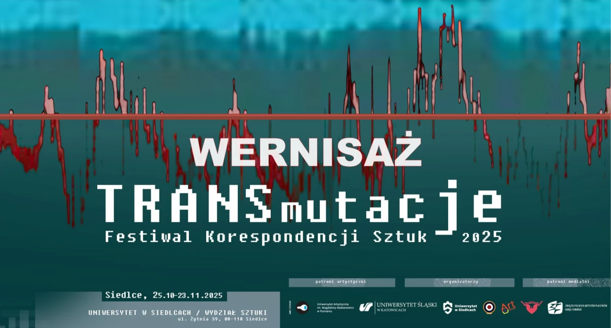 I niech sztuka wyprowadzi cię z równowagi, czyli... Transmutacje w siedleckim uniwersytecie!