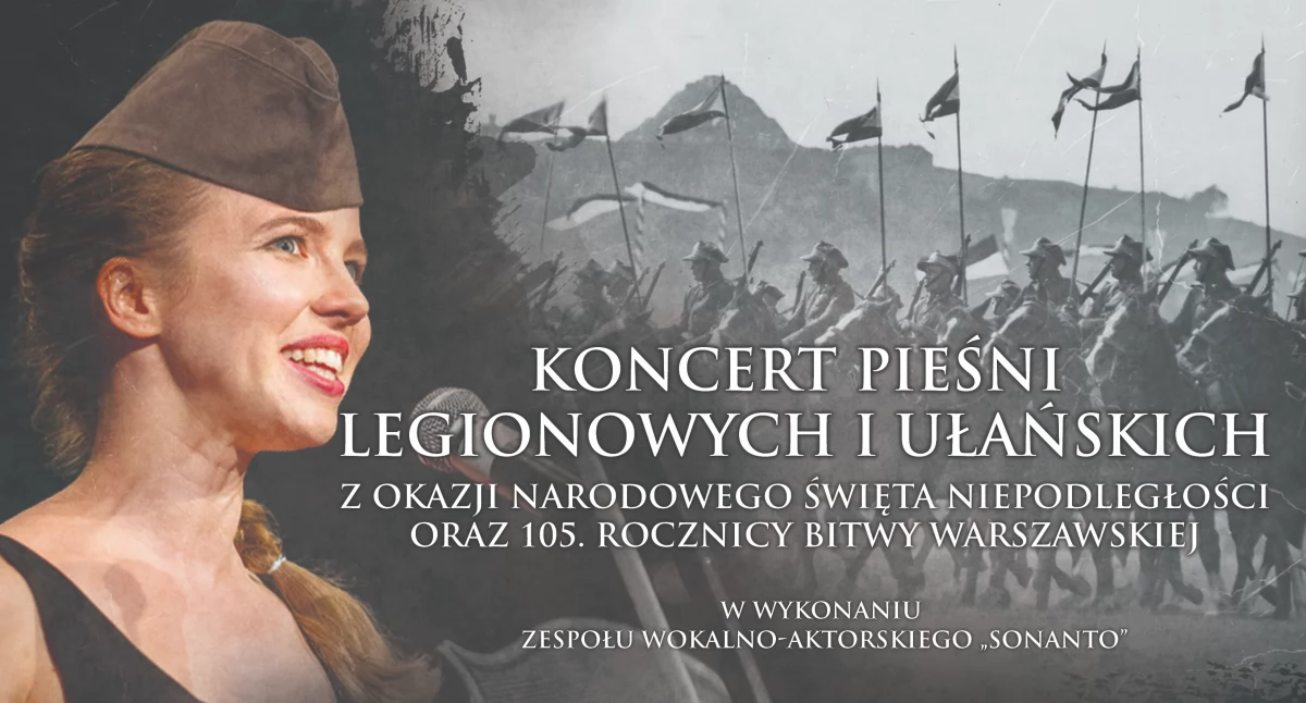 Koncert pieśni legionowych i ułańskich 