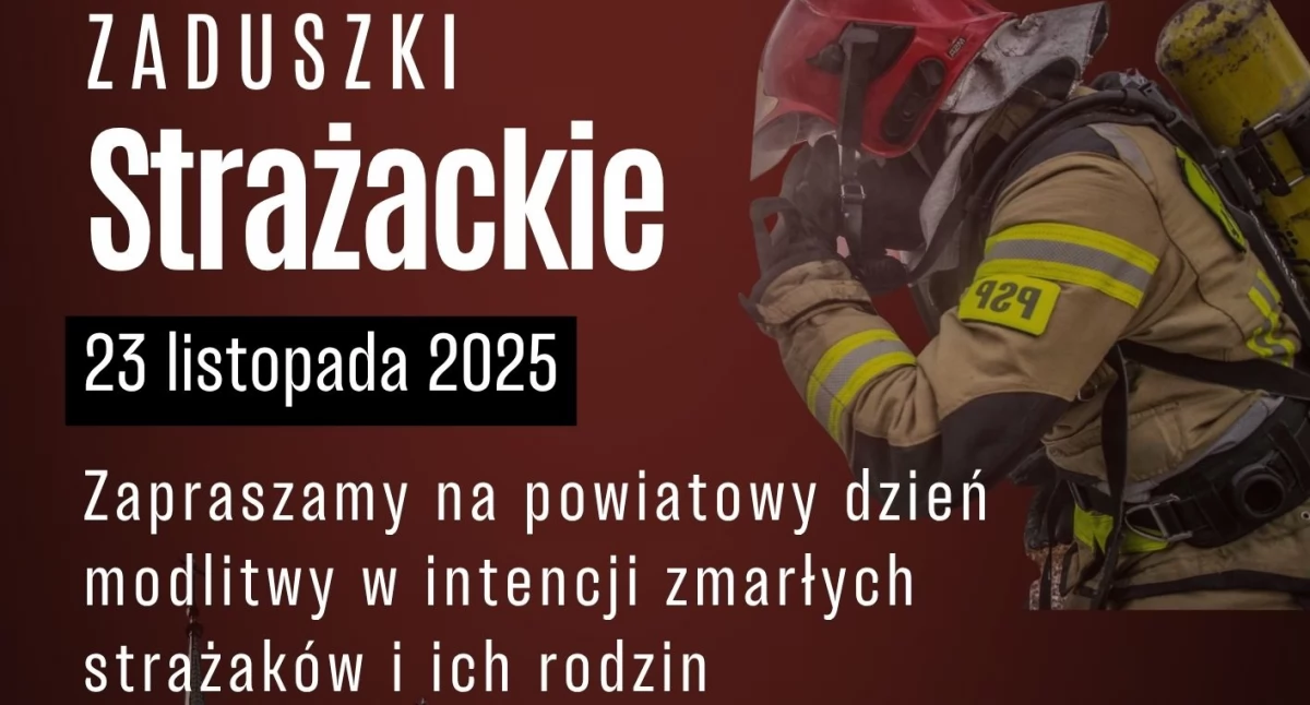 Powiatowy Dzień Modlitwy w intencji zmarłych strażaków w Katedrze Siedleckiej